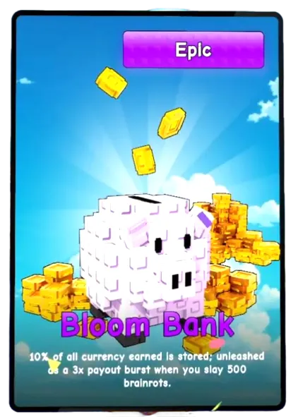 Bloom Bank card - Plants vs Brainrots