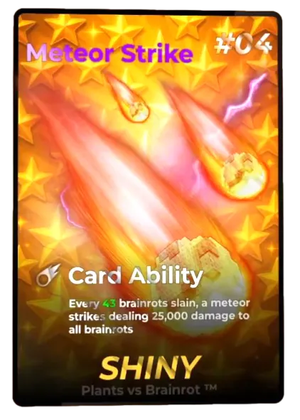 Meteor Strike Shiny card - Plants vs Brainrots