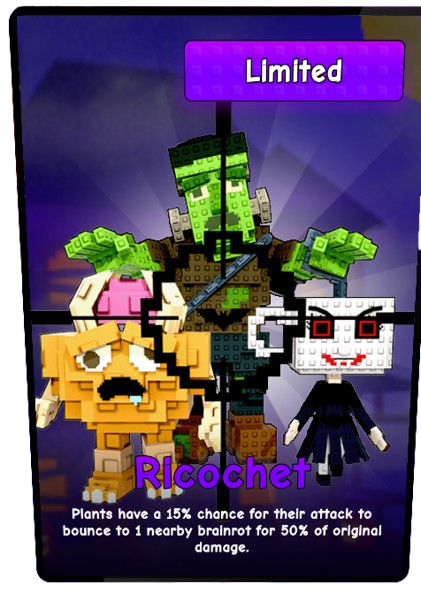 Ricochet card - Uncommon rarity - Plants vs Brainrots