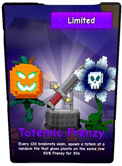 Totemic Frenzy card - Common rarity - Plants vs Brainrots